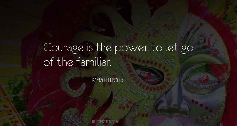 Power To Let Go Quotes #83766