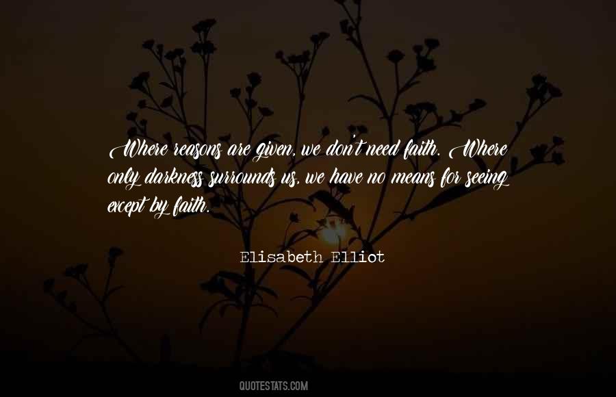 By Faith Quotes #1191519