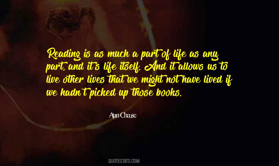A Part Of Life Quotes #1031306