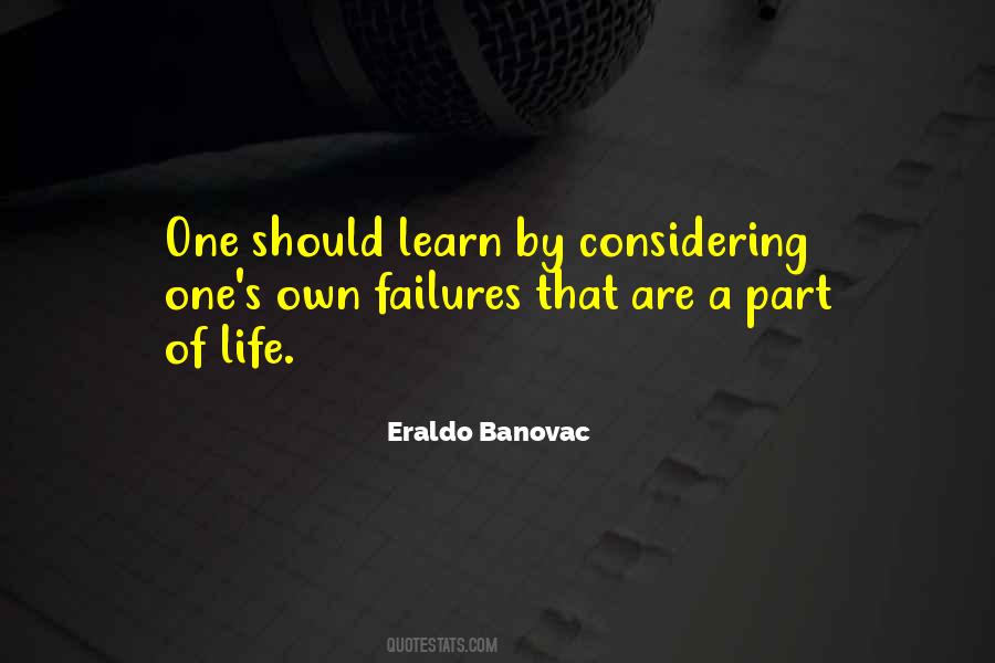 A Part Of Life Quotes #1107194