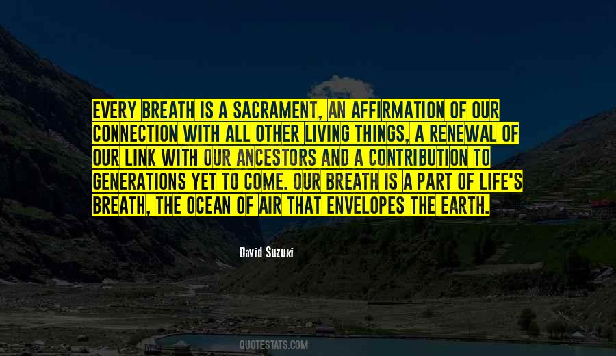 A Part Of Life Quotes #1182872