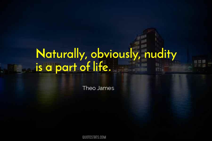 A Part Of Life Quotes #1263072