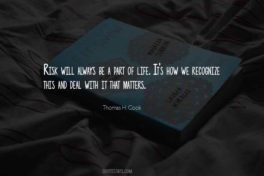 A Part Of Life Quotes #1264945