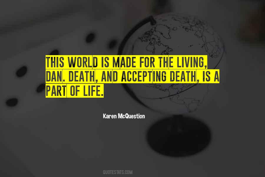 A Part Of Life Quotes #1421828