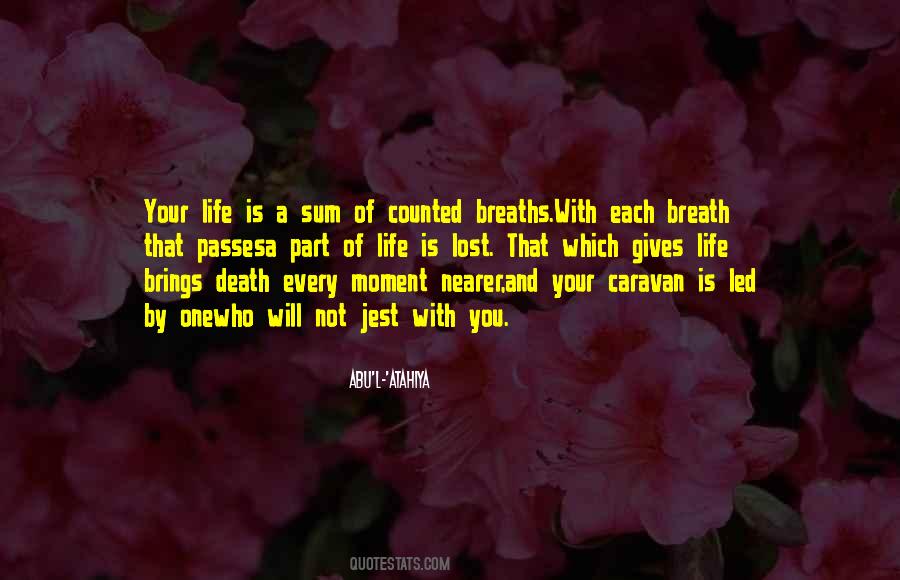 A Part Of Life Quotes #1673178