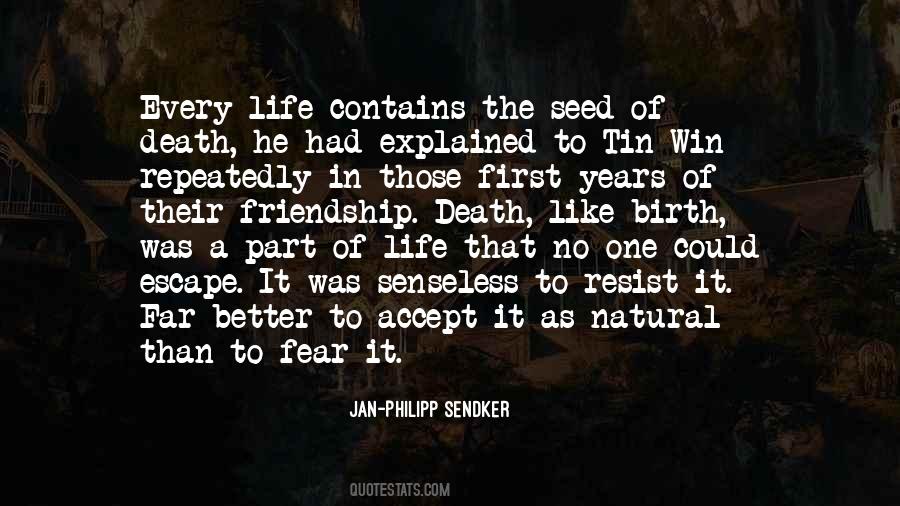 A Part Of Life Quotes #1760981
