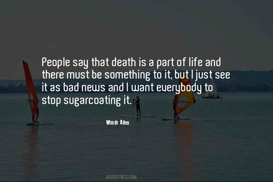 A Part Of Life Quotes #914969