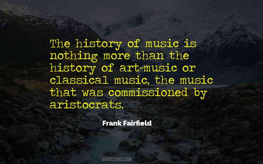 Quotes About The History Of Music #1876707