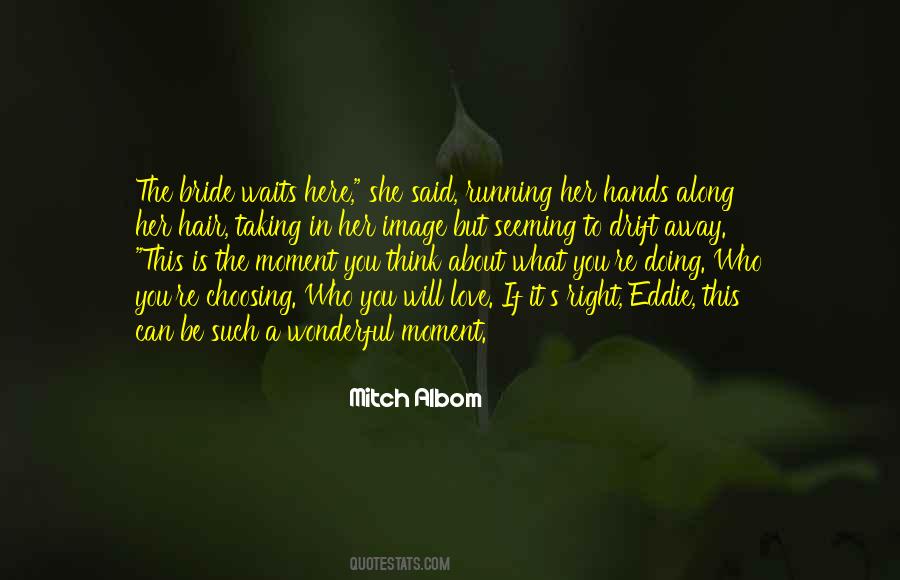 Wonderful Wedding Quotes #1051912