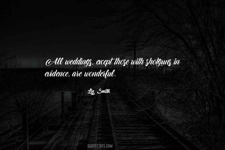 Wonderful Wedding Quotes #1628229