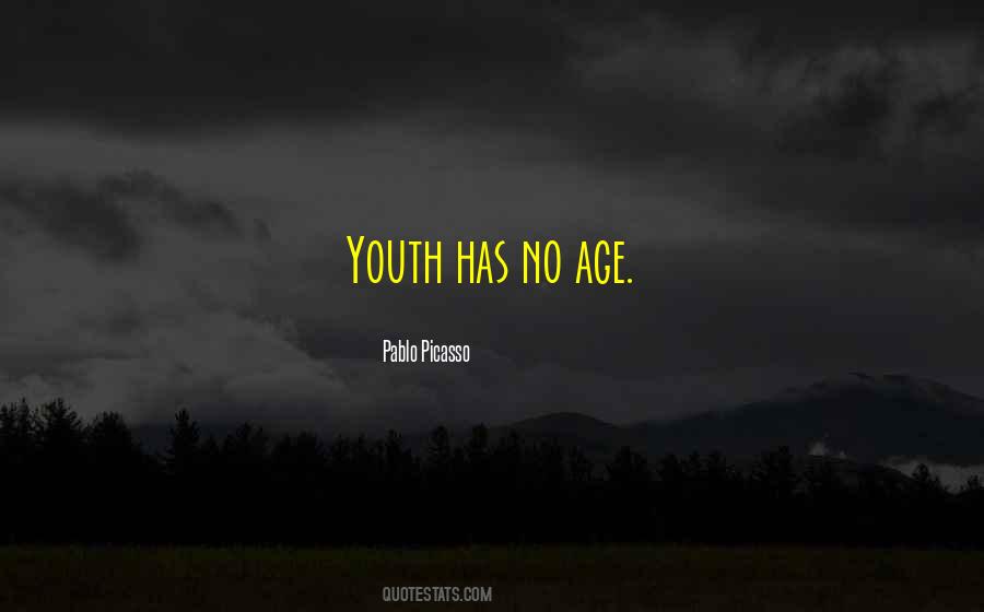 Youth Has No Age Quotes #1536230