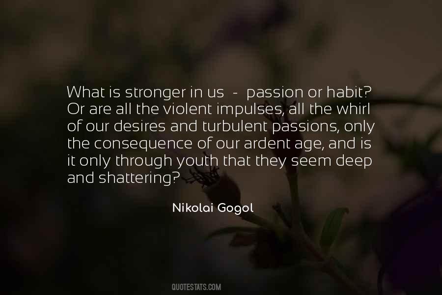 Youth Has No Age Quotes #296639