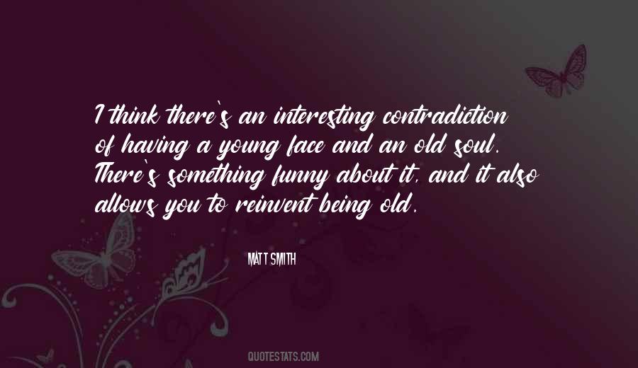 Funny Contradiction Quotes #1597918