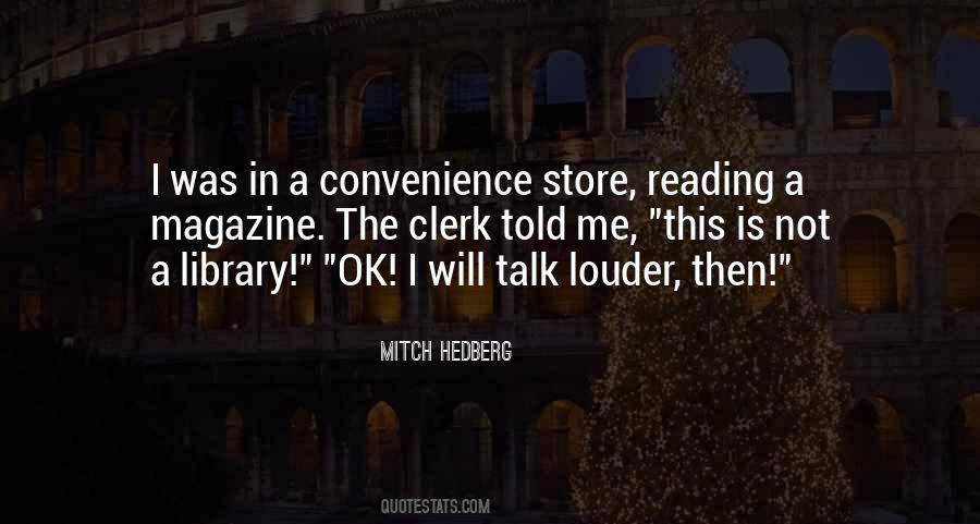 Funny Convenience Store Quotes #1251382