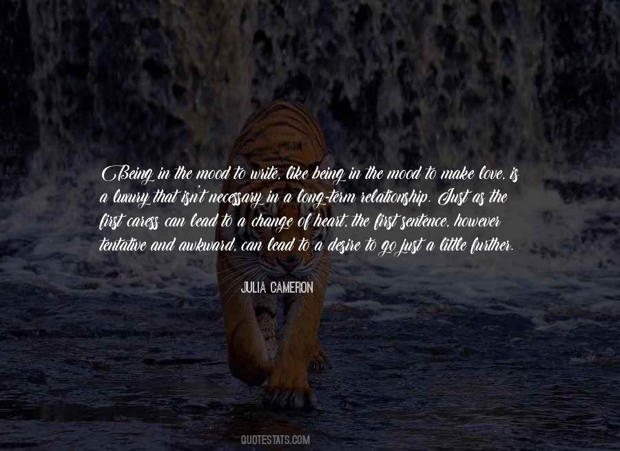 Change In Relationship Quotes #1750146