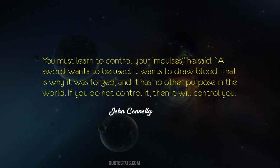 Purpose In The World Quotes #1070387