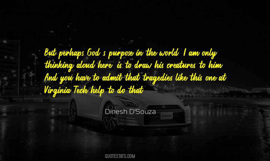 Purpose In The World Quotes #1115669