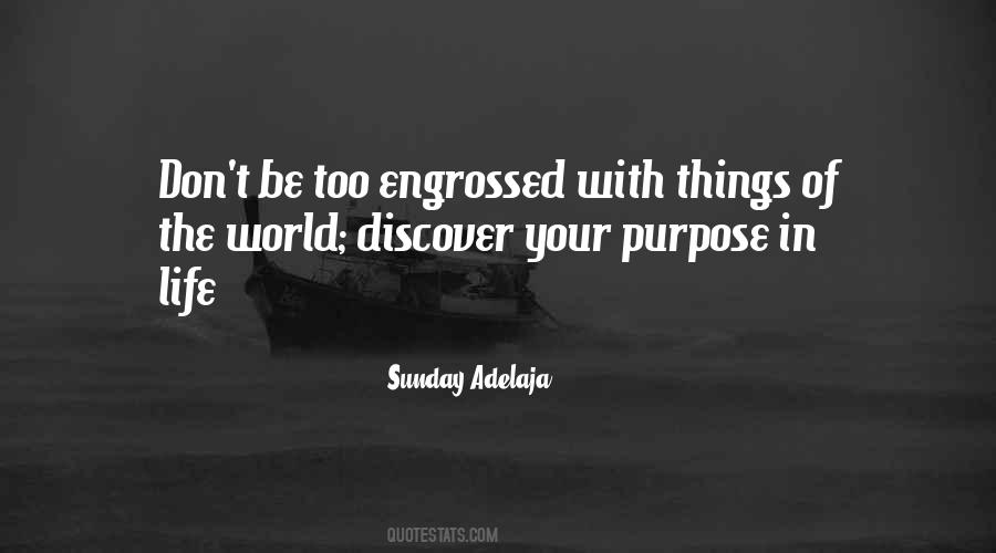 Purpose In The World Quotes #144096