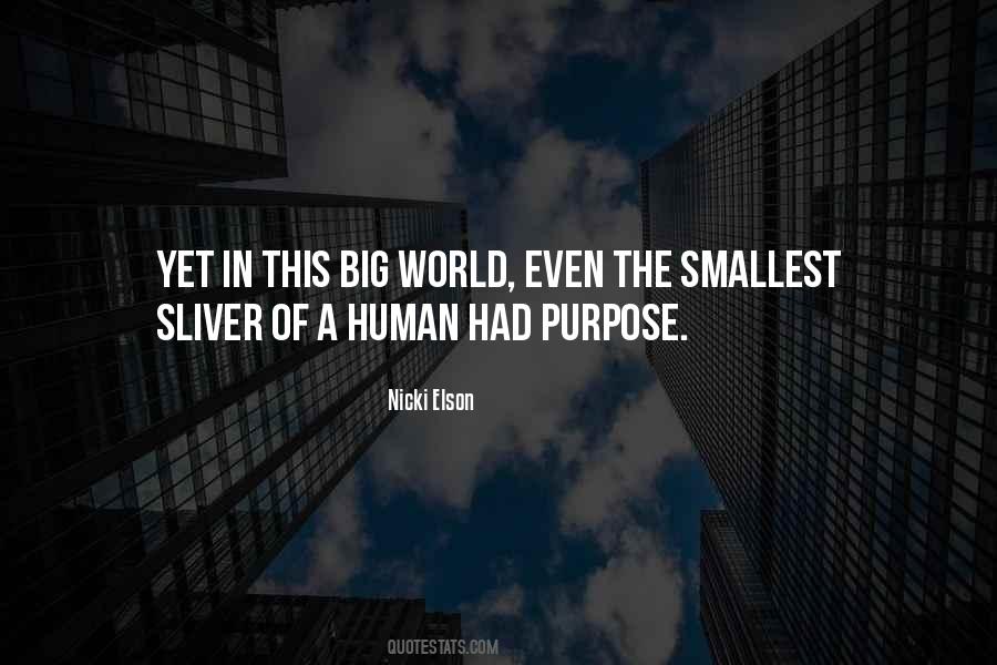 Purpose In The World Quotes #220736