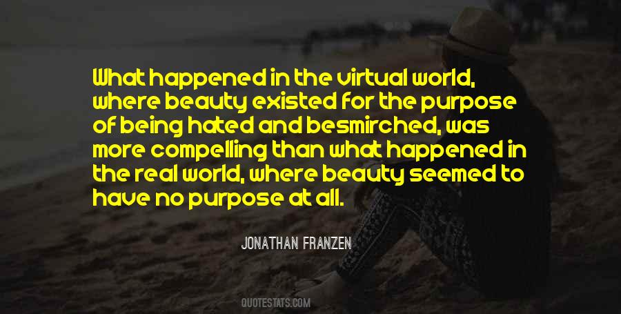 Purpose In The World Quotes #264315