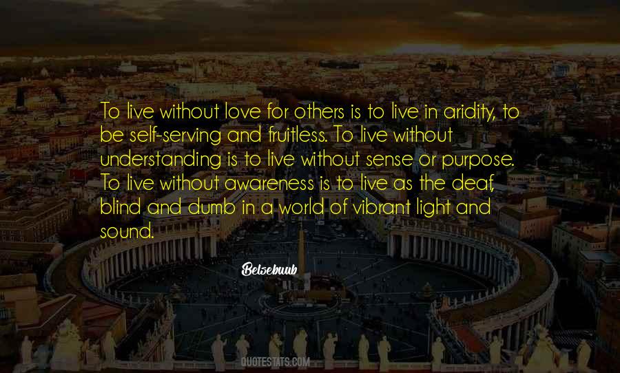 Purpose In The World Quotes #281399