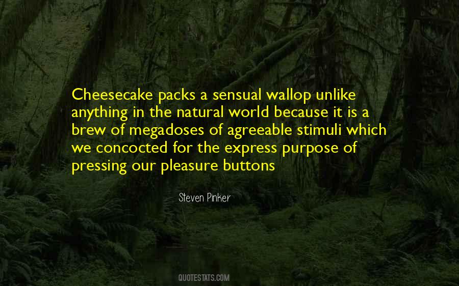 Purpose In The World Quotes #302869