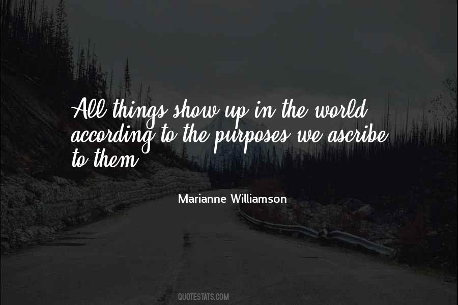 Purpose In The World Quotes #313360