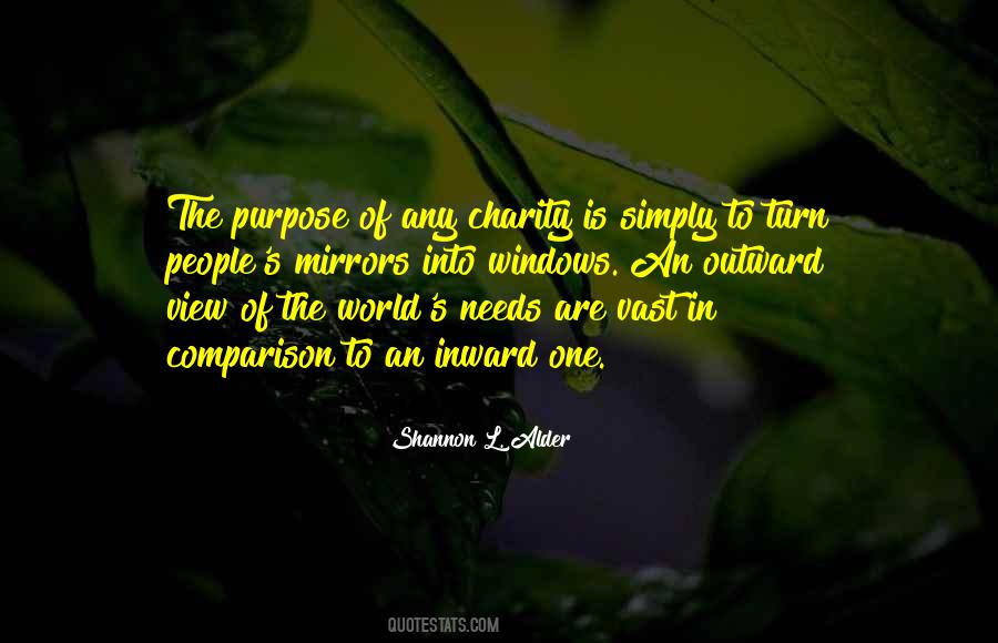 Purpose In The World Quotes #550851