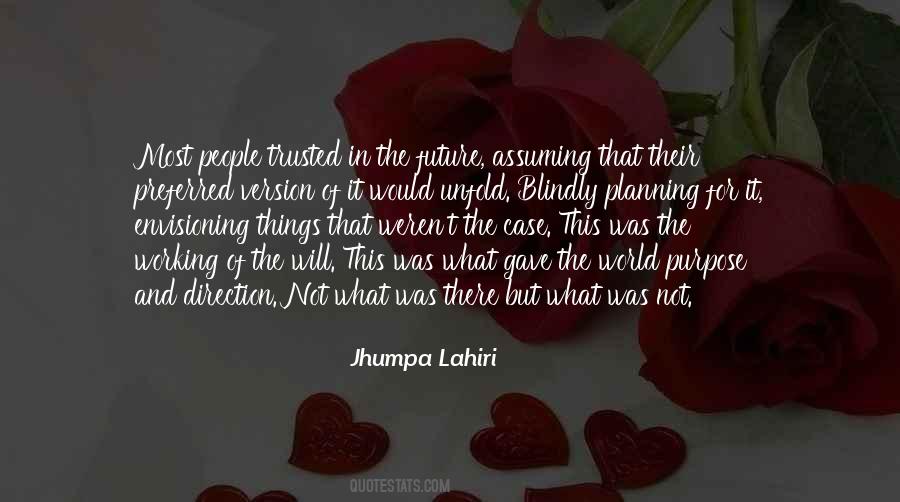 Purpose In The World Quotes #664072