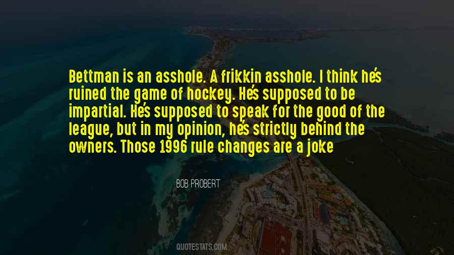 Quotes About The Game Of Hockey #1362183