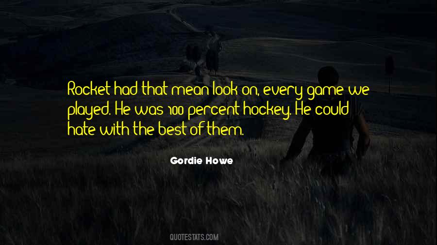 Quotes About The Game Of Hockey #1826357