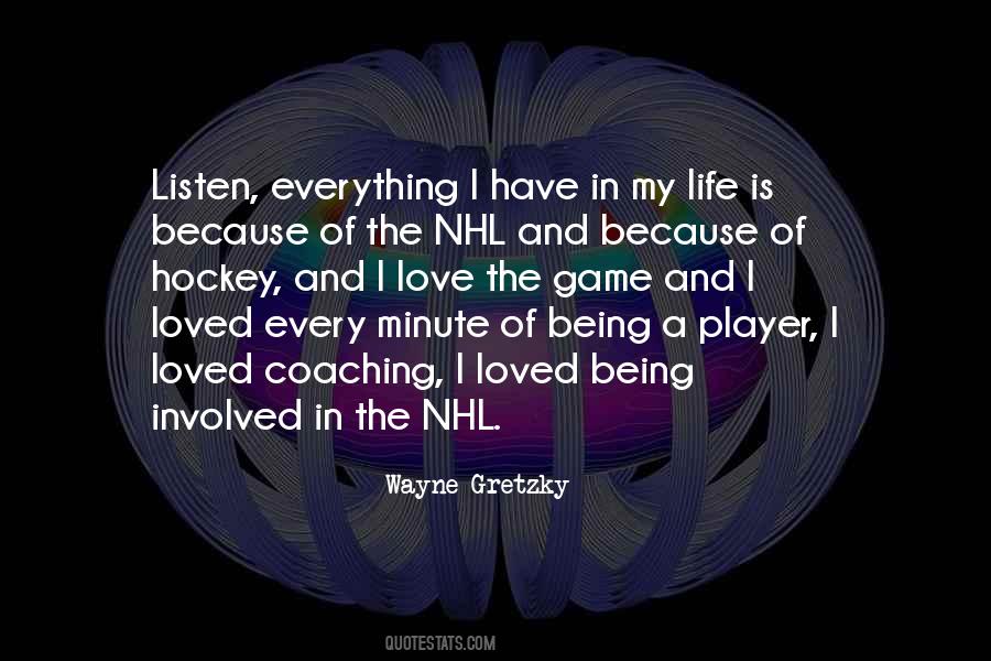 Quotes About The Game Of Hockey #571254