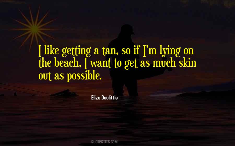 Skin Tan Quotes #1661664