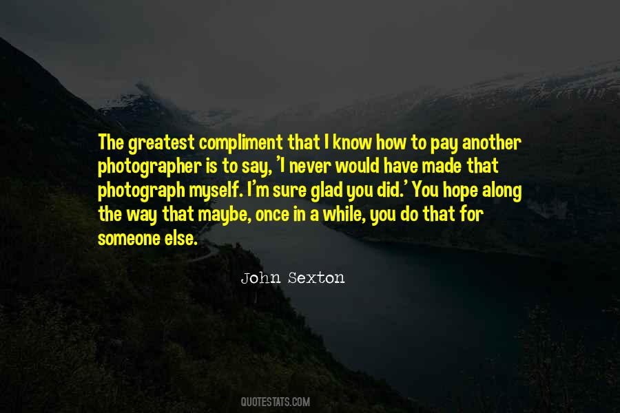 How To Compliment Quotes #1483141