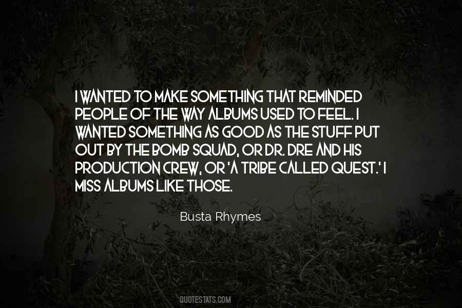 Good Production Quotes #1437132