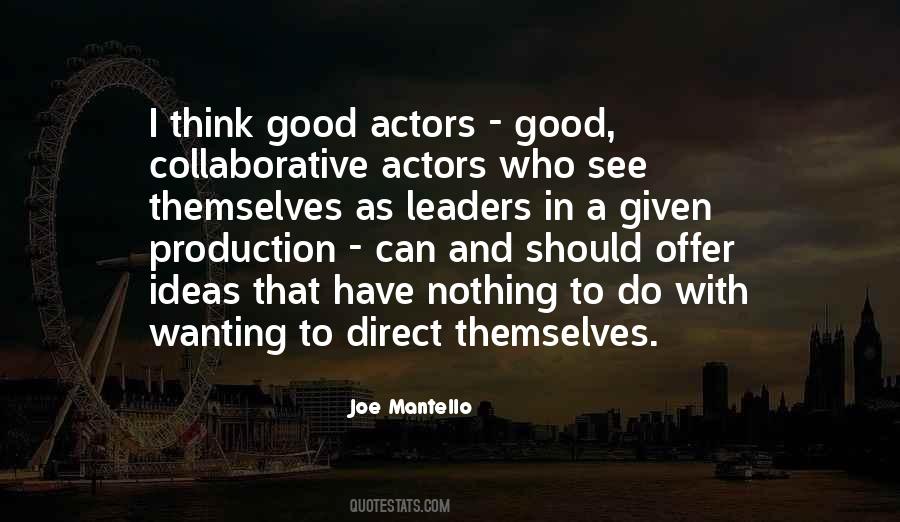 Good Production Quotes #1573630