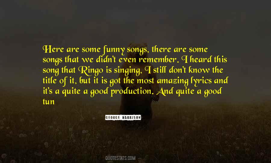 Good Production Quotes #1878819