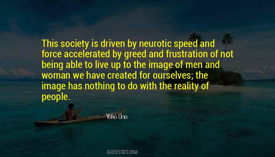 Society Reality Quotes #1303455