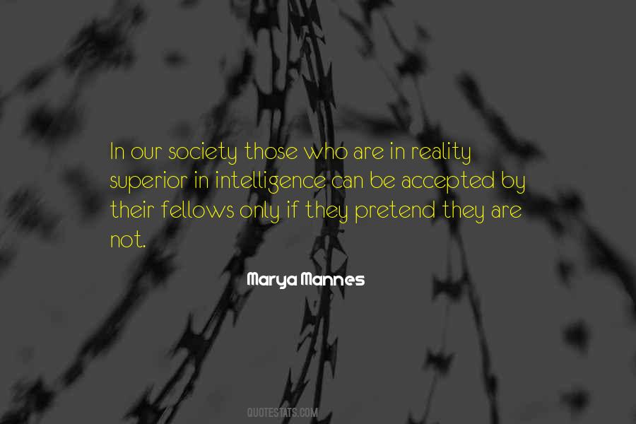 Society Reality Quotes #534443