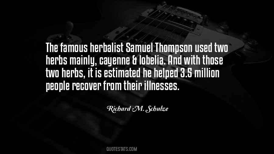 Famous Herbalist Quotes #1006396