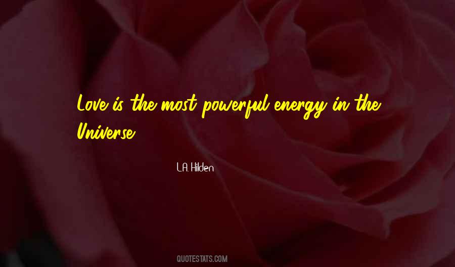 Powerful Energy Quotes #1258948
