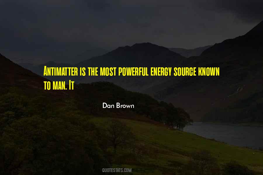 Powerful Energy Quotes #1620490