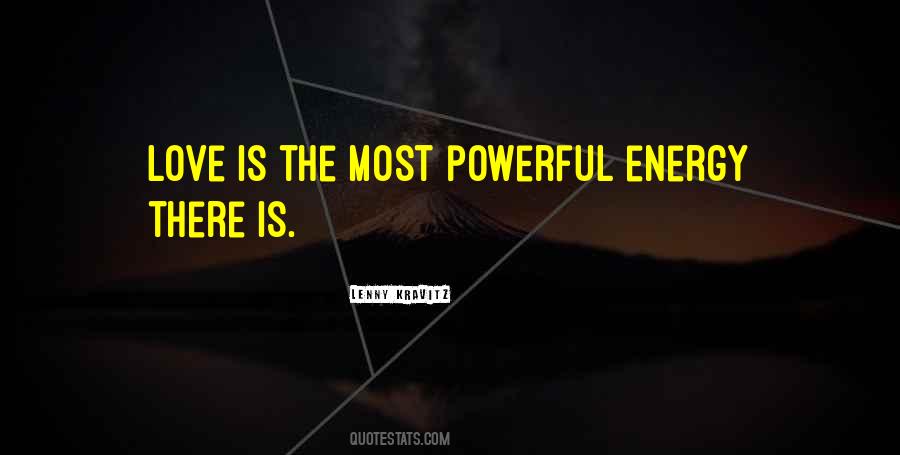 Powerful Energy Quotes #548628