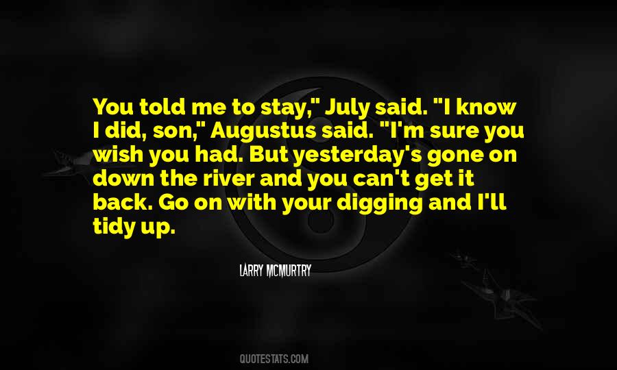 Stay Gone Quotes #1050287