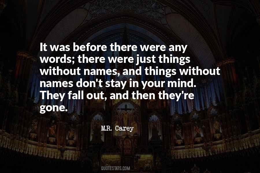 Stay Gone Quotes #1113068