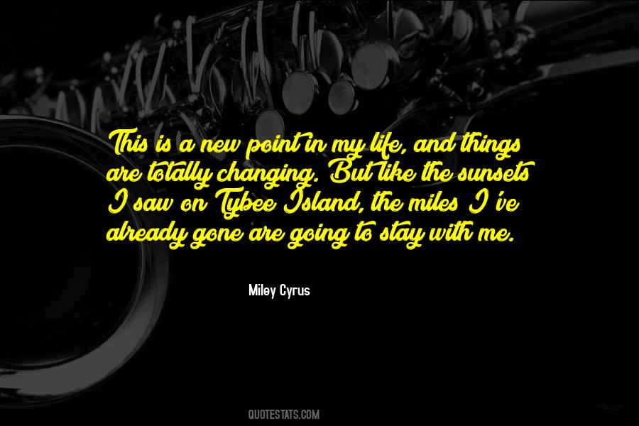 Stay Gone Quotes #1637635