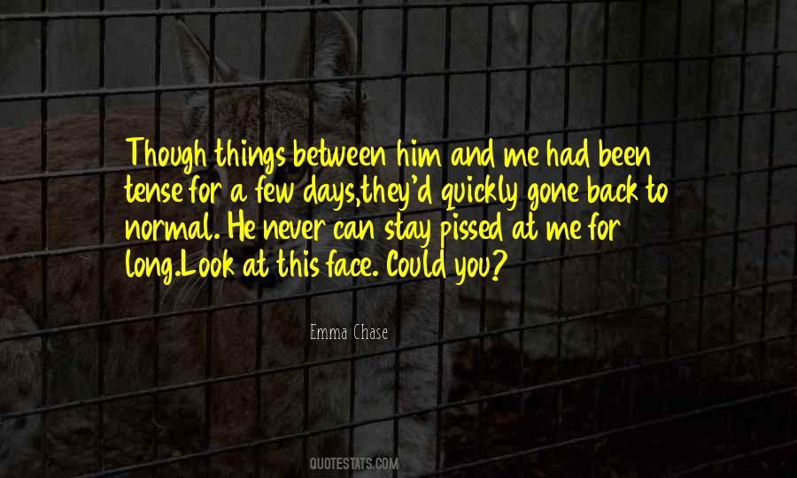 Stay Gone Quotes #661899