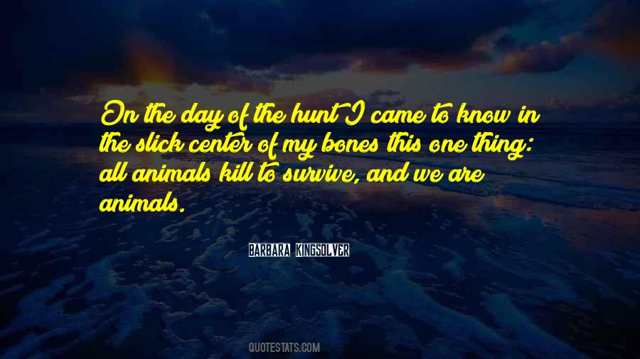 On The Hunt Quotes #124753