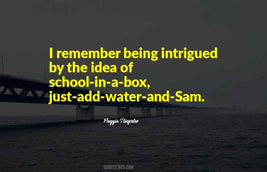 Just Add Water Quotes #923056