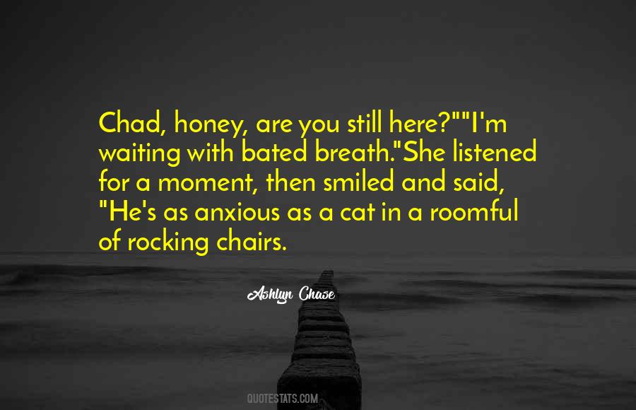 Still Moment Quotes #349583